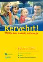 Kervehrt! - Mit Kindern im Auto unterwegs