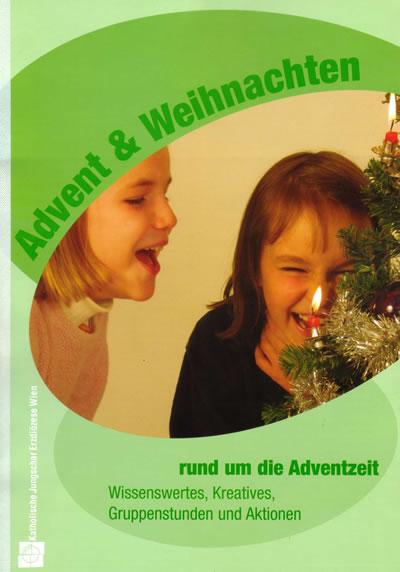Advent & Weihnachten - rund um die Adventzeit