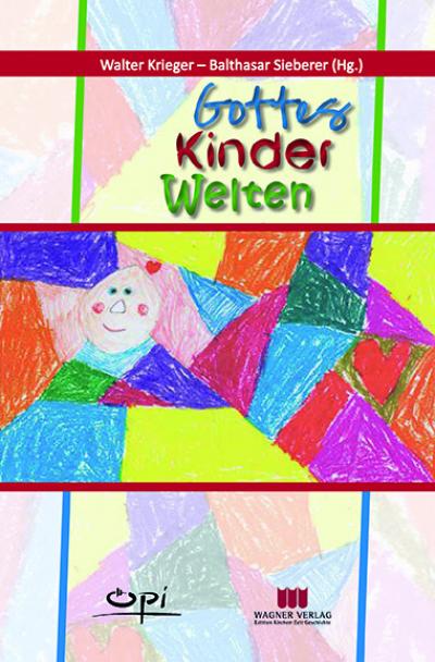 Gottes Kinder Welten